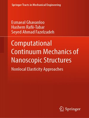 cover image of Computational Continuum Mechanics of Nanoscopic Structures